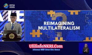 Menlu: Indonesia Tak Akan Gantungkan Kepentingan Nasional pada Multilateralisme yang Tidak Bekerja
